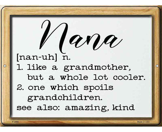 Nana Definition Novelty Metal Parking Sign