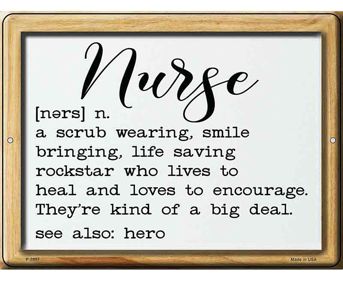 Nurse Definition Novelty Metal Parking Sign