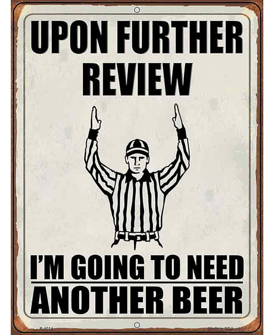 Upon Further Review Novelty Metal Parking Sign