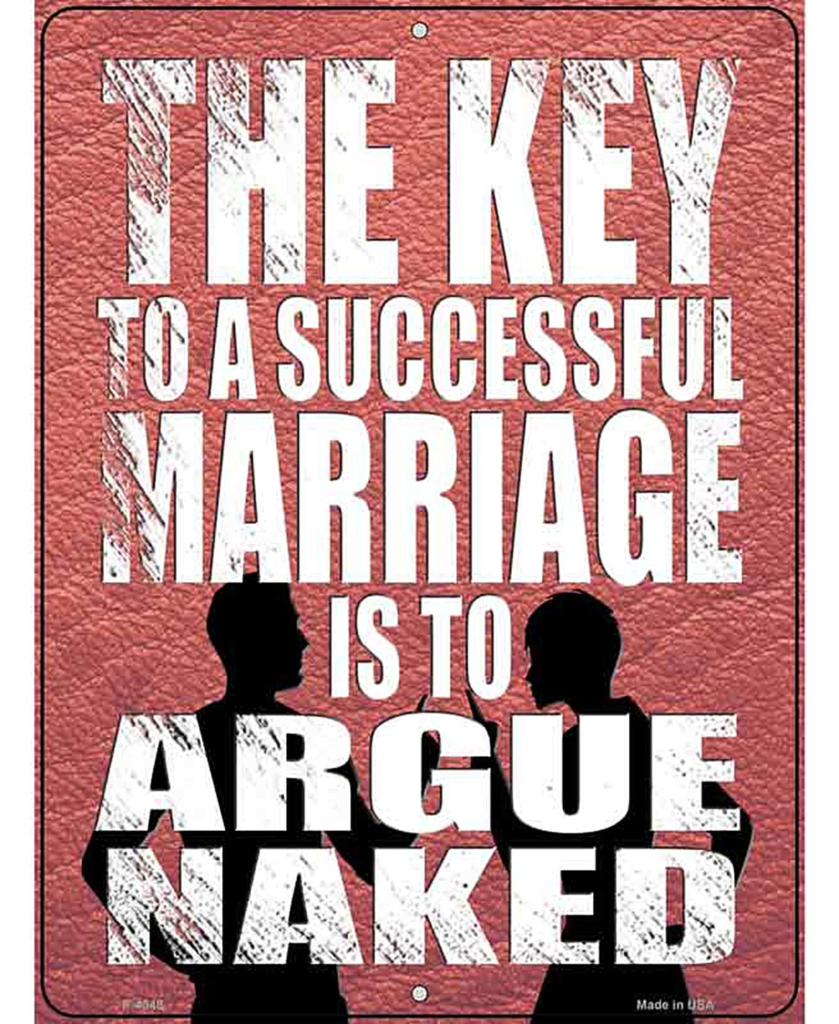 Argue Naked Novelty Metal Parking Sign