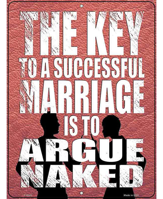 Argue Naked Novelty Metal Parking Sign