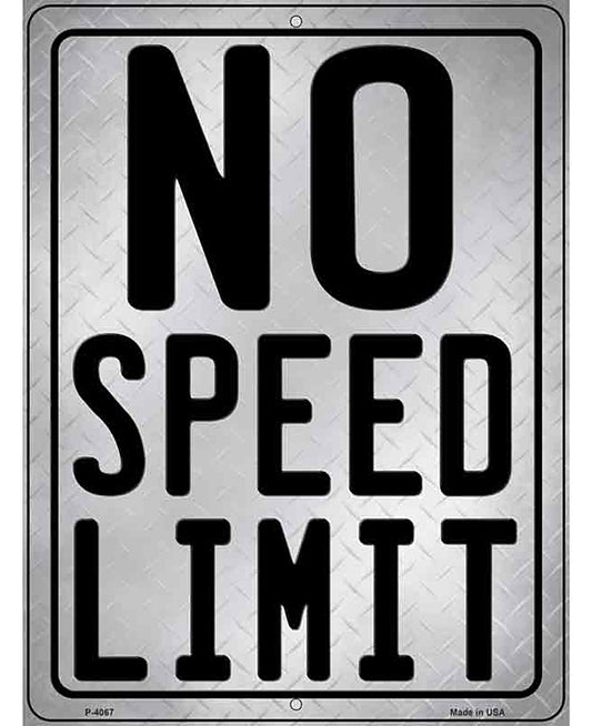 No Speed Limit Novelty Metal Parking Sign