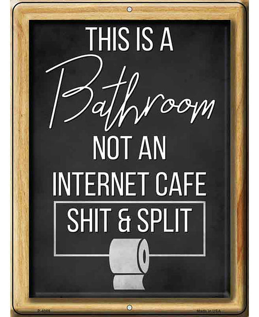This is a Bathroom Novelty Metal Parking Sign