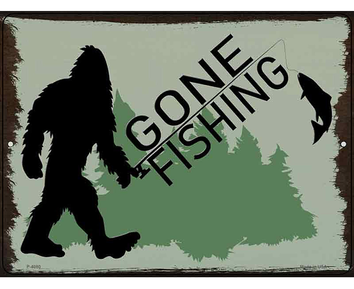 Bigfoot Gone Fishing Novelty Metal Parking Sign
