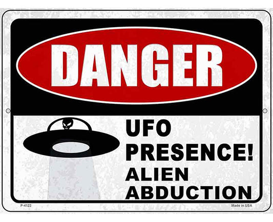Danger UFO Presence Novelty Metal Parking Sign