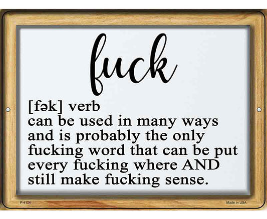 F Bomb Meaning Novelty Metal Parking Sign