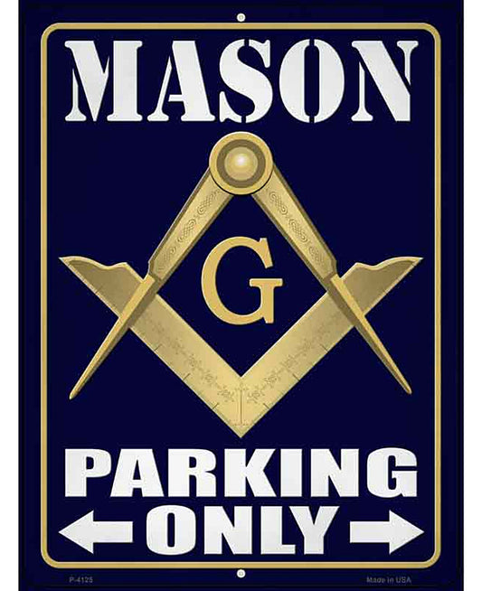 Freemason Parking Only Novelty Metal Parking Sign