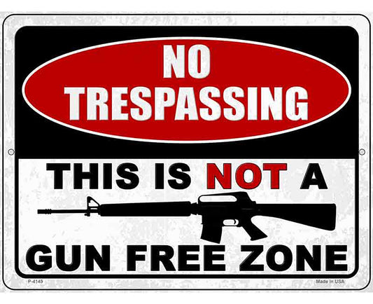 No Trespassing Gun Zone Novelty Metal Parking Sign