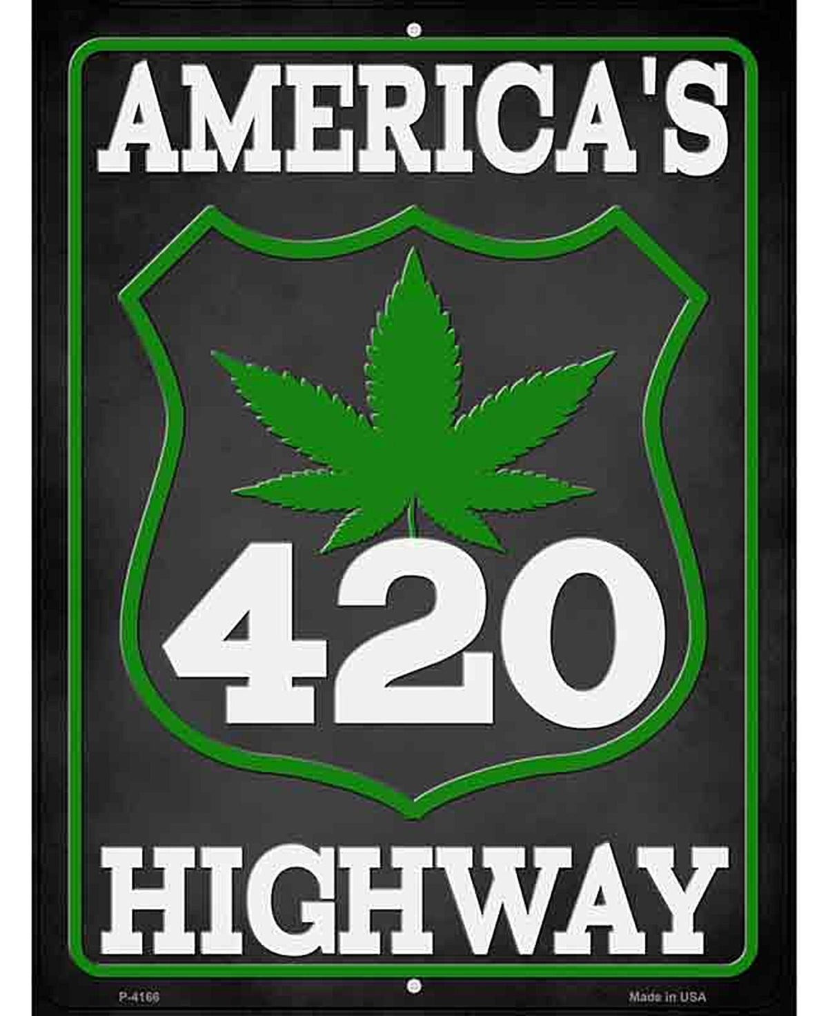 420 Americas Highway Novelty Metal Parking Sign