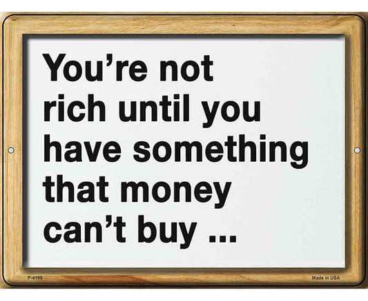 Not Rich Money Novelty Metal Parking Sign