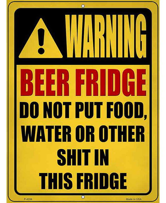 Beer Fridge Only Yellow Novelty Metal Parking Sign