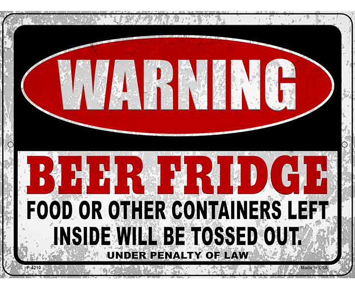Warning Beer Fridge Novelty Metal Parking Sign