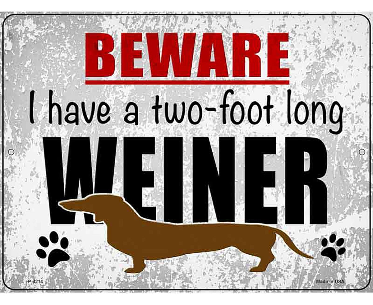 Two Foot Long Weiner Novelty Metal Parking Sign