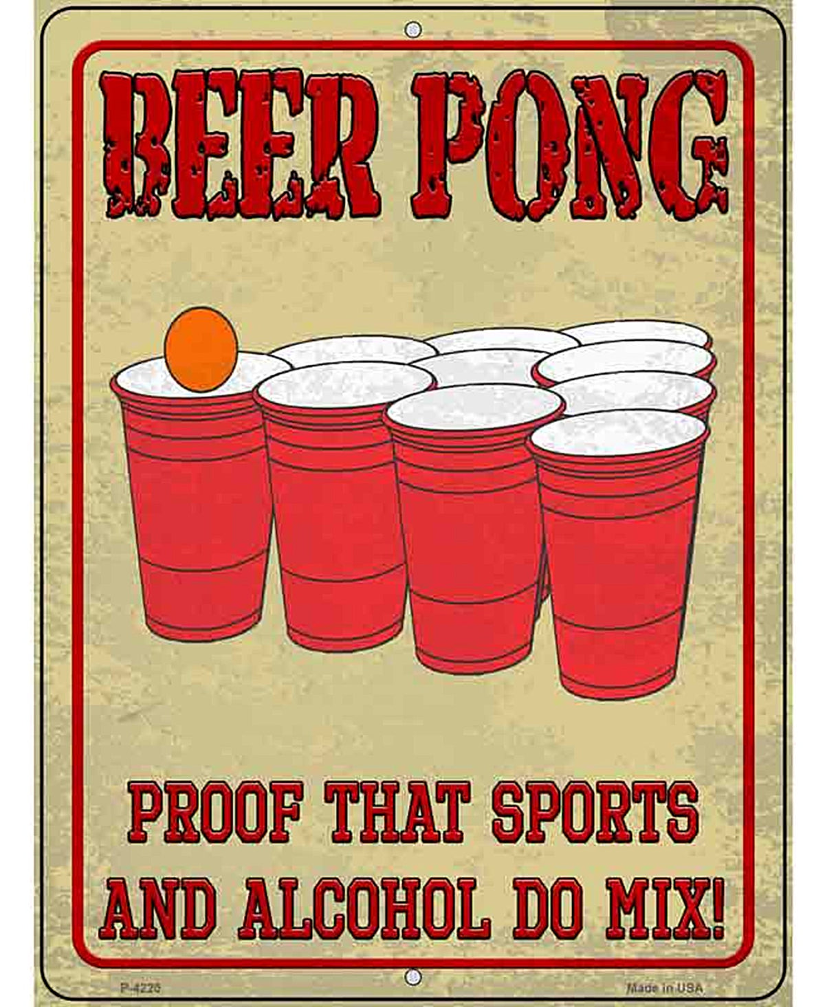 Proof Sports and Alcohol Mix Novelty Metal Parking Sign