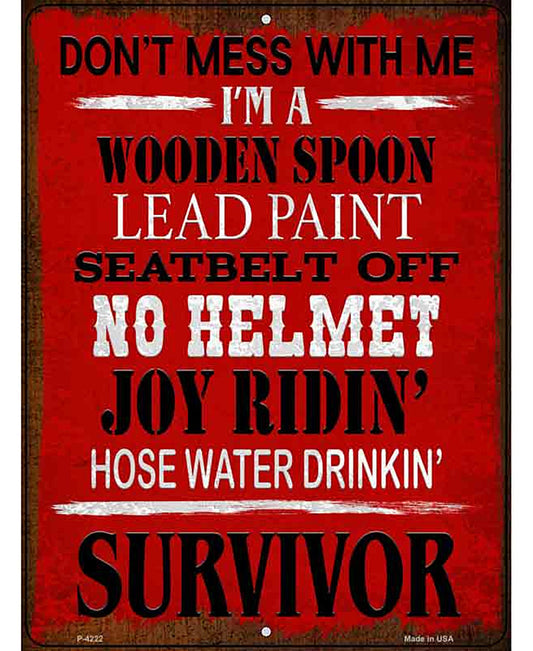 Hose Water Drinkin Survivor Novelty Metal Parking Sign