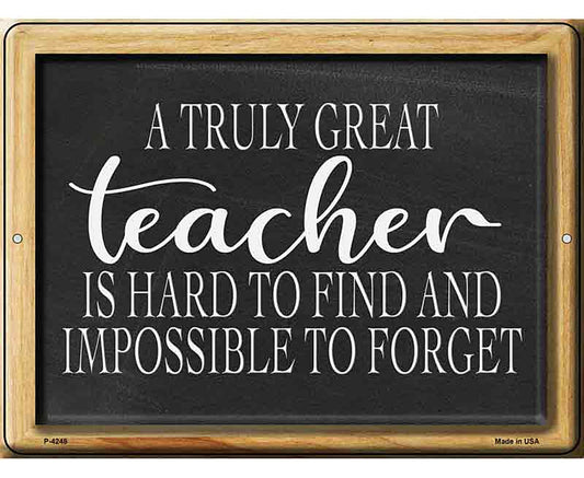 Truly Great Teacher Chalkboard Novelty Metal Parking Sign