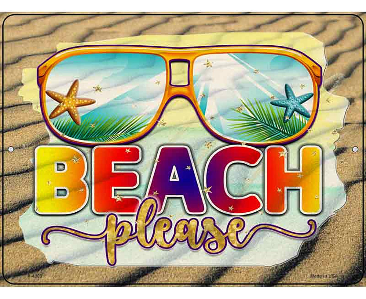 Beach Please Novelty Metal Parking Sign