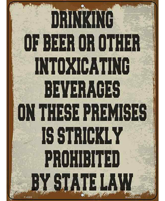 Drinking On Premises Is Prohibited Novelty Metal Parking Sign