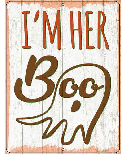 Im Her Boo Ghost Novelty Metal Parking Sign