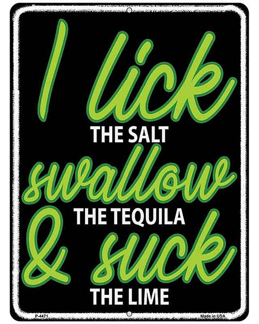 Lick Swallow and Suck Metal Novelty Parking Sign P-4471