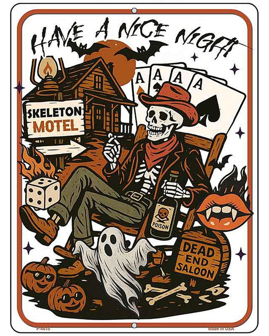 Have A Nice Night Metal Novelty Parking Sign P-4615