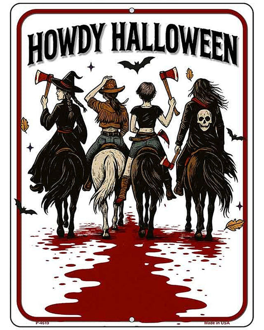 Howdy Halloween Metal Novelty Parking Sign P-4619