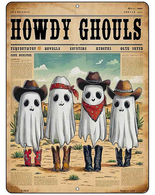 Howdy Ghouls Metal Novelty Parking Sign P-4630