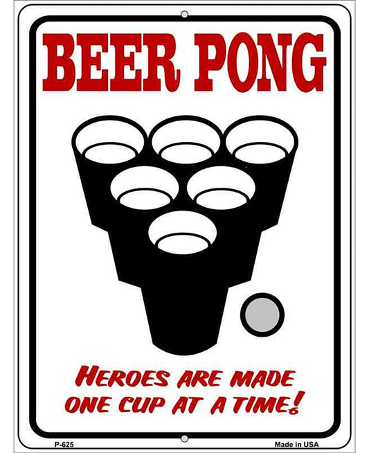 Beer Pong Metal Novelty Parking Sign