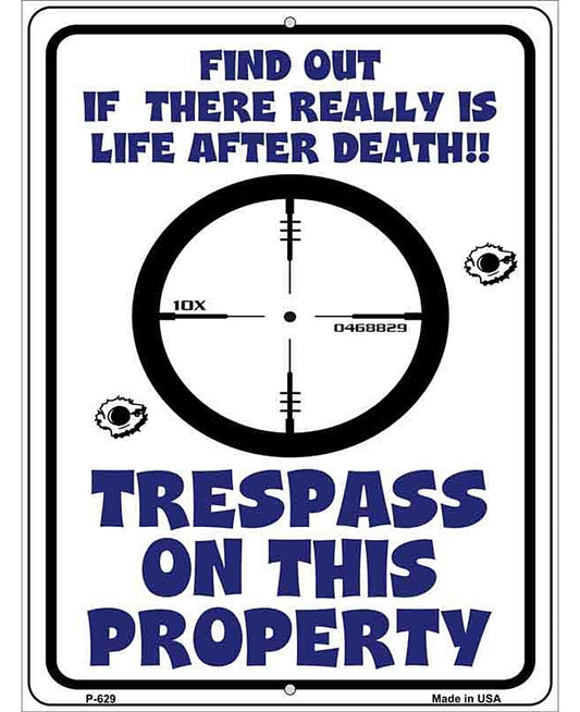 Trespass On This Property Metal Novelty Parking Sign