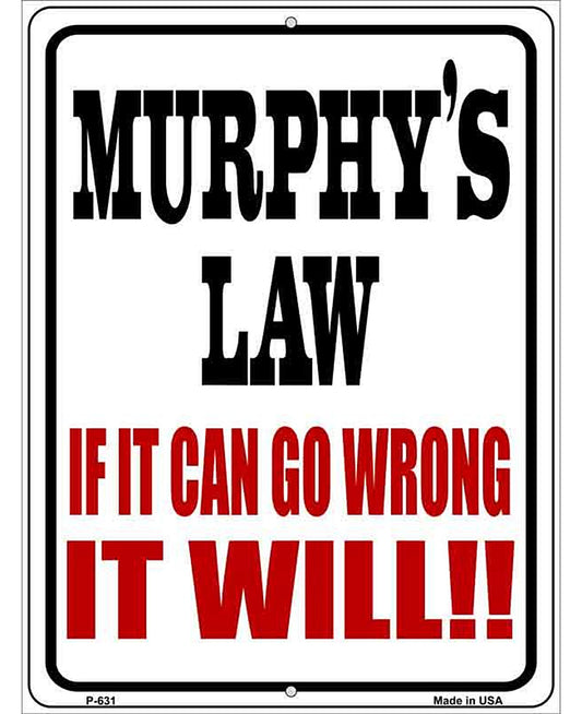 Murphys Law Metal Novelty Parking Sign
