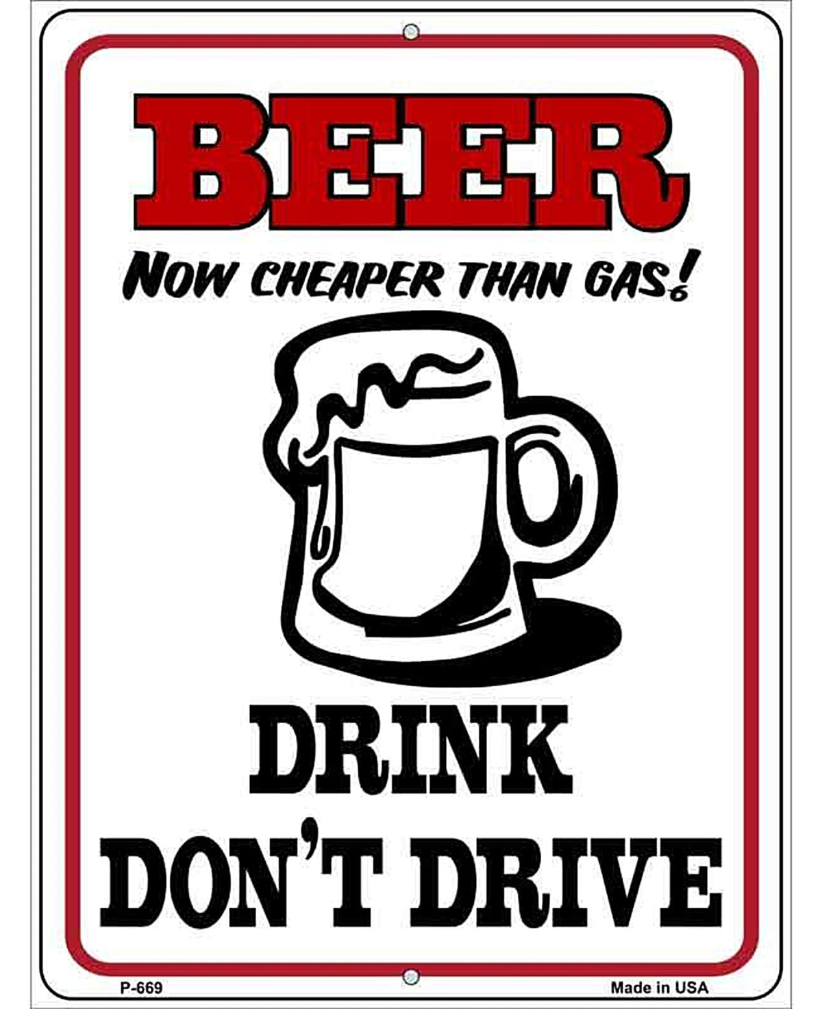 Beer Cheaper Than Gas Metal Novelty Parking Sign