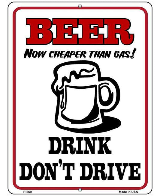 Beer Cheaper Than Gas Metal Novelty Parking Sign