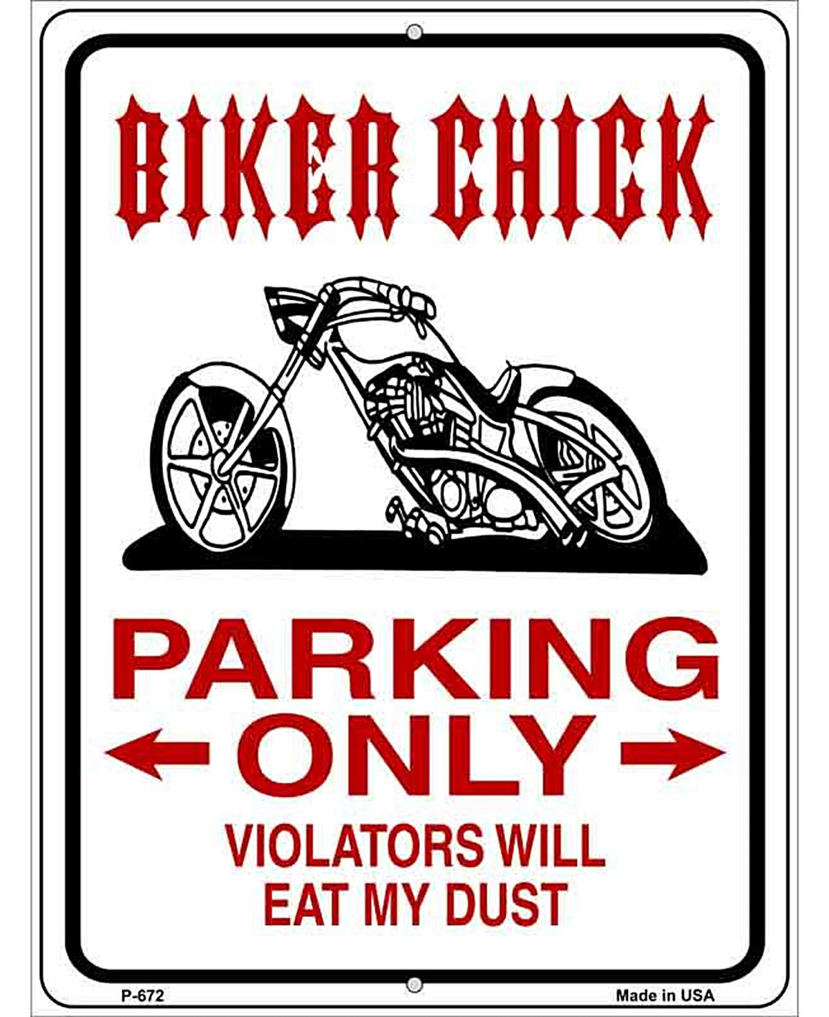 Biker Chick Only Metal Novelty Parking Sign