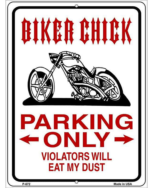 Biker Chick Only Metal Novelty Parking Sign