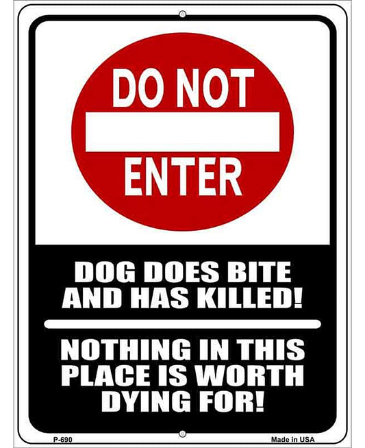 Do Not Enter Dog Bites Metal Novelty Parking Sign
