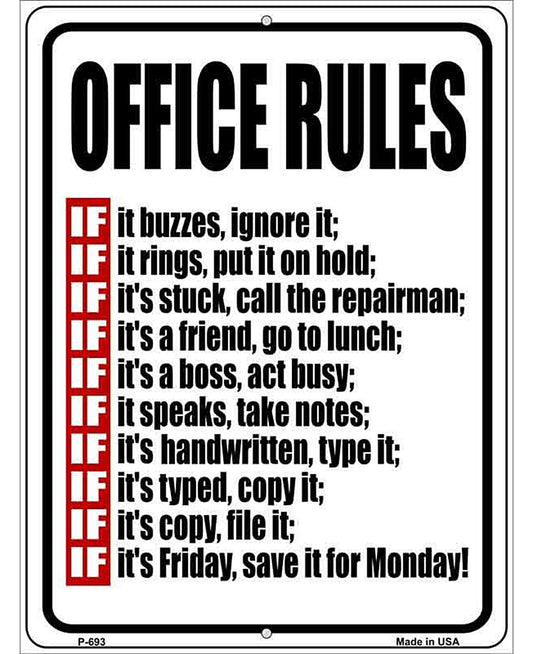 Office Rules Metal Novelty Parking Sign