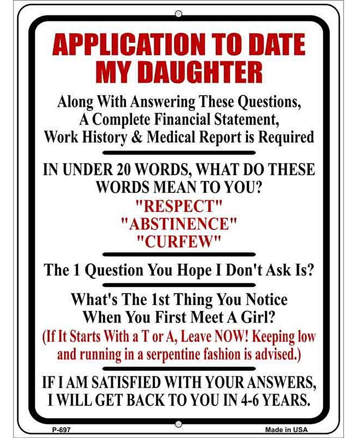 Application To Date My Daughter Metal Novelty Parking Sign