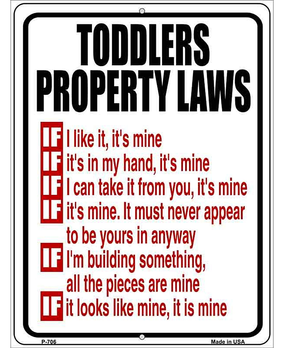 Toddlers Property Laws Metal Novelty Parking Sign