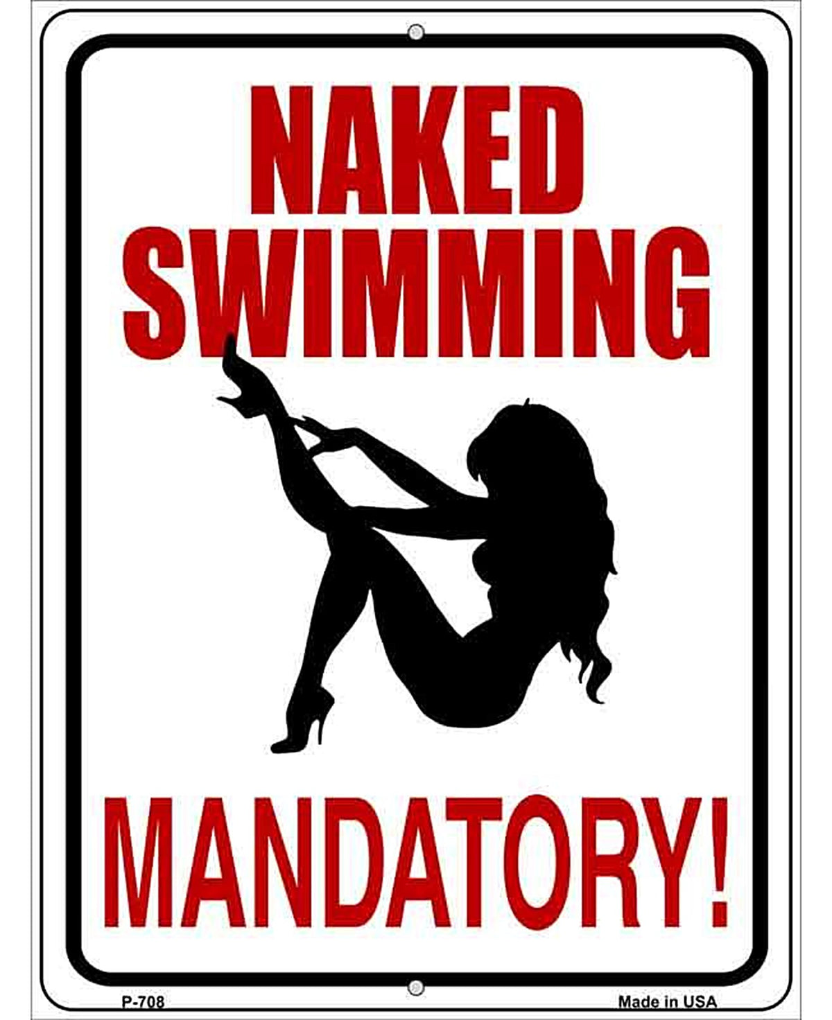 Naked Swimming Mandatory Metal Novelty Parking Sign
