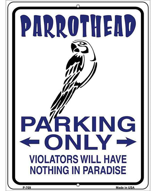 Parrothead Parking Metal Novelty Parking Sign