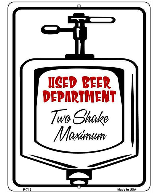 Two Shake Max Metal Novelty Parking Sign