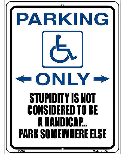Handicapped Parking Metal Novelty Parking Sign