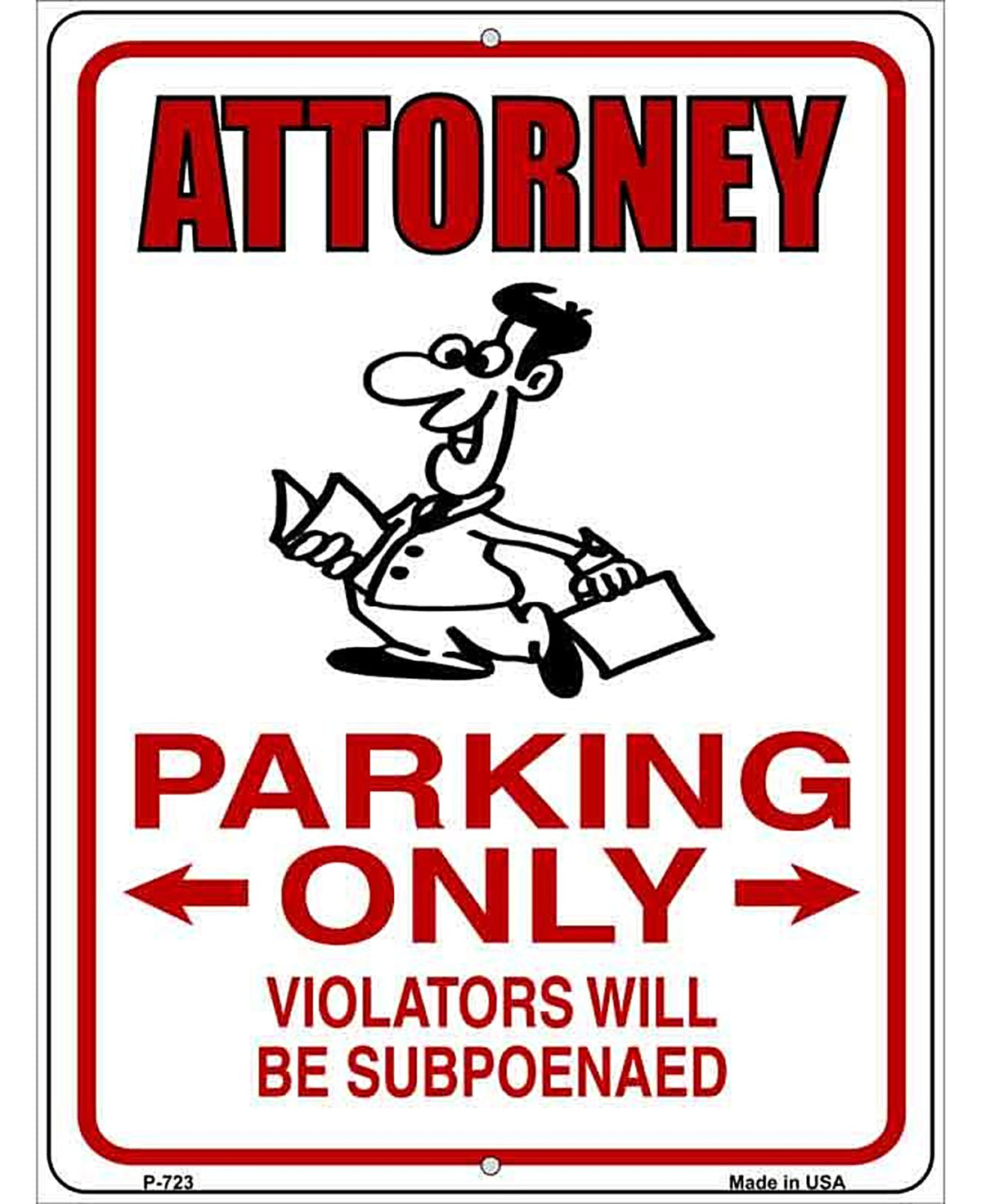 Attorney Parking Metal Novelty Parking Sign