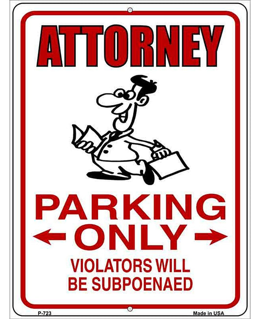 Attorney Parking Metal Novelty Parking Sign