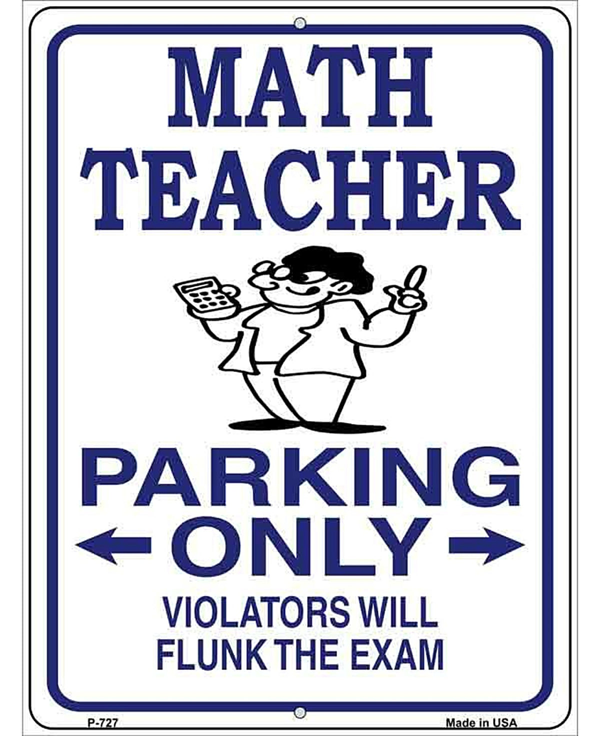 Math Teacher Parking Metal Novelty Parking Sign