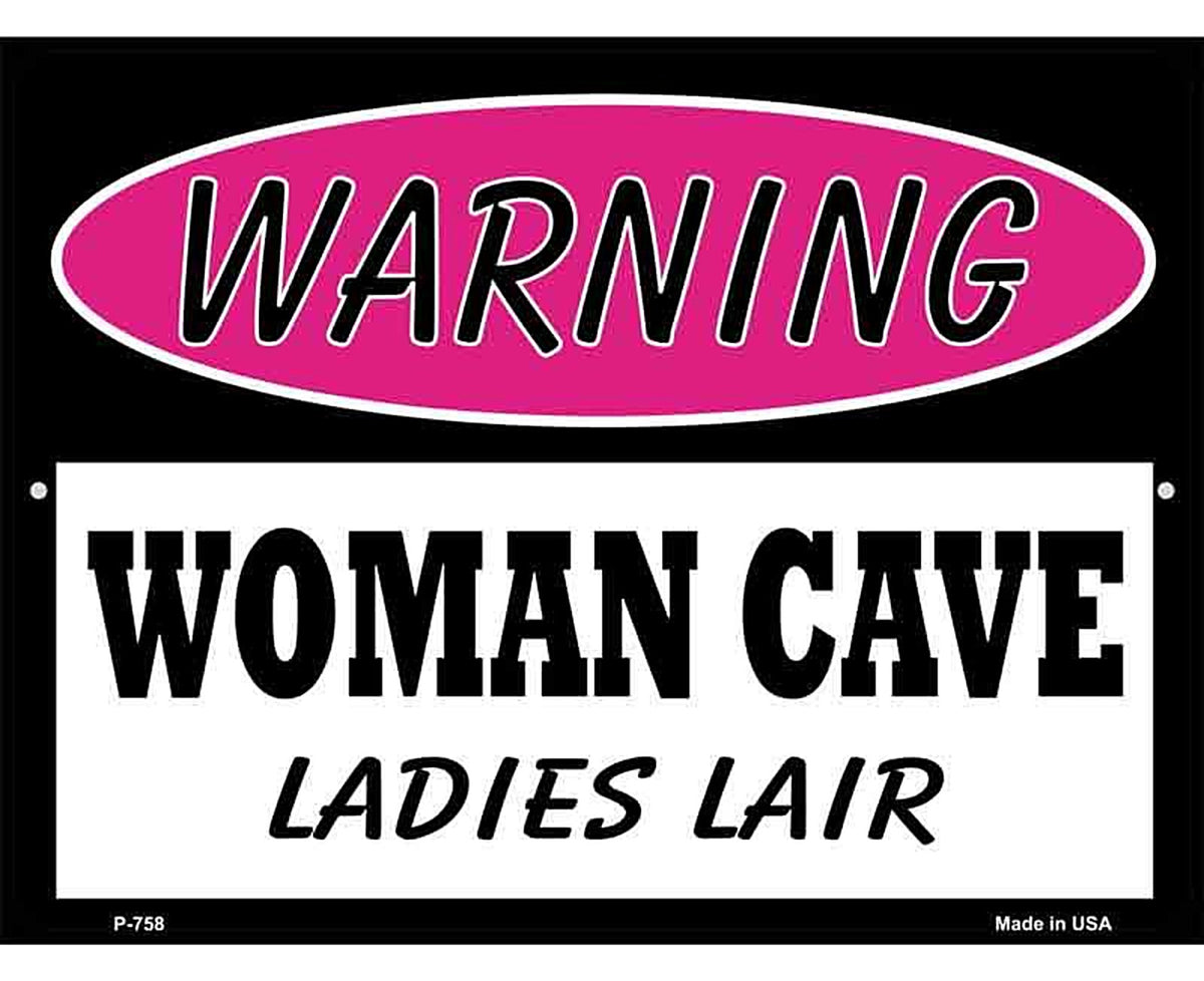 Woman Cave Ladies Lair Metal Novelty Parking Sign