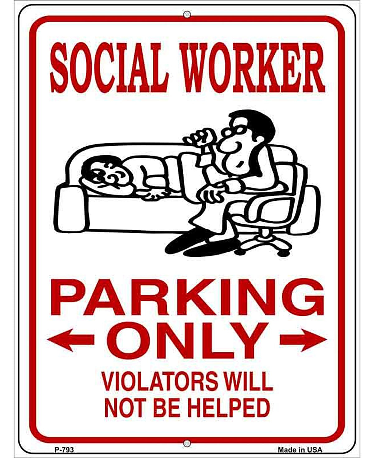 Social Worker Parking Only Metal Novelty Parking Sign