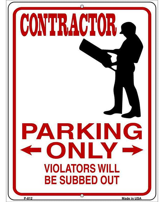 Contractor Parking Only Metal Novelty Parking Sign
