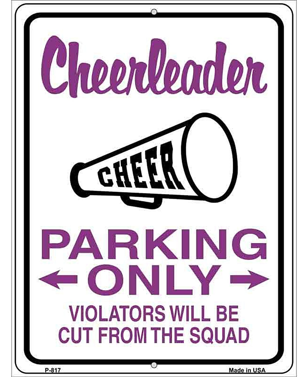 Cheerleader Parking Only Metal Novelty Parking Sign
