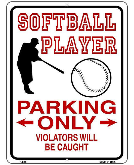 Softball Player Parking Only Metal Novelty Parking Sign